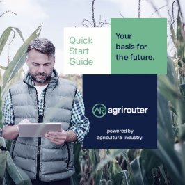 Quickstart Guide agrirouter